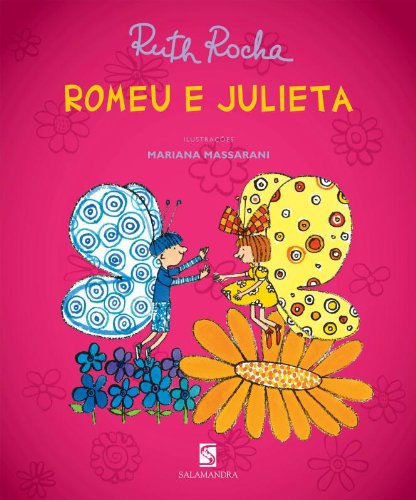 Romeu e Julieta - livro infantil de 6 a 8 anos